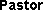 Pastor